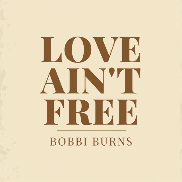 LOVE AIN'T FREE single cover