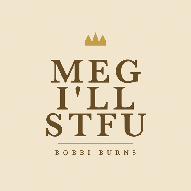 MEG I'LL STFU single cover